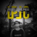 LPLC - Pase Lo Qué Pasé (Original Mix)