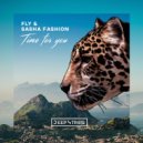 Fly & Sasha Fashion - Time For You