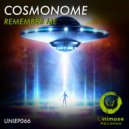 Cosmonome - Remember Me ()