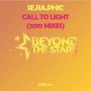 Se.Ra.Phic - Call To Light