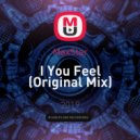 MaxStar - I You Feel (Original Mix)