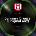 Yes Man - Summer Breeze (Original mix)