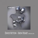 David Bitton - Iron Heart (Original Mix)