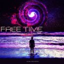 Dj Masalay & Mikki Gera - Free Time