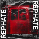 Rephate - Push Me Through The Light