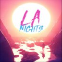 LA Nights - Then There Were None