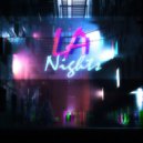 LA Nights - End Credits (Original Mix)