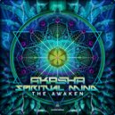 Akasha (BR) & Akasha (BR) vs Spiritual Mind & Spiritual Mind - The Awakening (Original Mix)