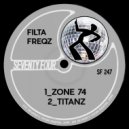 Filta Freqz - Titanz (Original Mix)