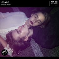 Fondz - Impatient