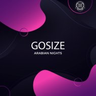 Gosize - Arabian Nights