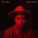 Zoo Animal - Naive Enough ()