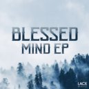 BLESSED - Grinder (Original Mix)