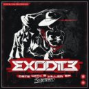 Exodite - Date With A Killer