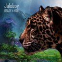 Juloboy - Ready 4 You (Ishta, X Tepper Remix)