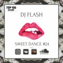 DJ FLASH - SWEET DANCE #24 ()
