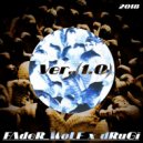 FAdeR_WoLF x dRuGi - Version (1.0)