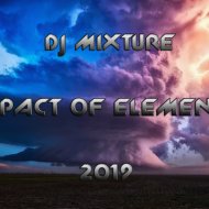DJ Mixture - Impact Of Elements