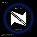 Novel - Parallel Space (Original Mix)