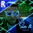 Rakso el Real - Sin ti (Original Mix)