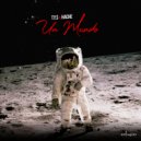 T.Y.S & HACHE - Un Mundo (feat. HACHE)