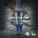 The Beautiful Sinners - Living To Live Again Feat. Curtis Clark Jr