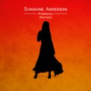 Sunshine Anderson - Problems (Bruce Bang Remix)