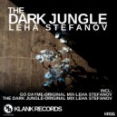 Leha Stefanov - The Dark Jungle (Original Mix)