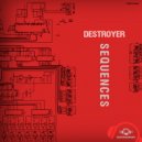 Destroyer - Acid Sequence