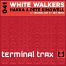Hakka & Pete Kingwell - White Walkers (ADM Remix)