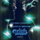 Love Bass & Devastate - Multiple Orgasm