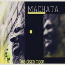 MACHATA - Dva
