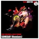 Pray For More & Eric B Turner - Someday (Jay Kay Remix)