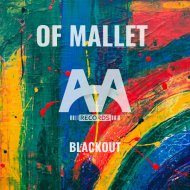 Of Mallet - Blackout