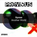 Xpose - Another World (Up Mix)