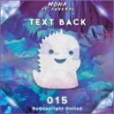 MOHA feat. Funeral - Text Back (Original Mix)