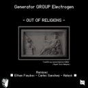 Generator GROUP Electrogen - Out Of Religions