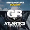 Steve Montana - Blaze Up (Martin Landers Dub Mix)