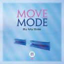 Move Mode Feat. DnBethh - By My Side (Original Mix)