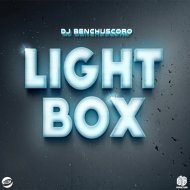 DJ Benchuscoro - Light Box