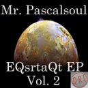 Mr. PascalSoul - Lost Souls (Soul EQsrtaQt Mix)
