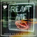 J-Me Griffiths - More than a Woman (Original Mix)