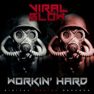 Viral Blow - Workin\' Hard