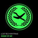 Lost Tech Rhythms - Inside Of Me (Original Mix)