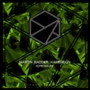 Martin Badder, Kamereon - Adrenaline (Original Mix)
