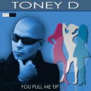 Toney D - You Pull Me Up (Instrumental Mix)