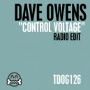 Dave Owens - Control Voltage (Radio Edit)