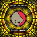 Sovax - So Close (Original Mix)
