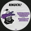 Francis Overcast - Move Like This (Original Mix)