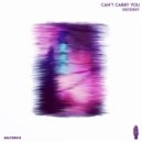Geodesy - Can\'t Carry You (Original Mix)